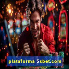 plataforma 5sbet.com